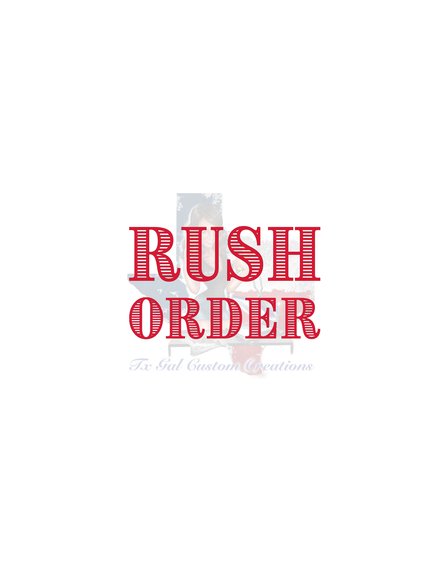 Rush Order